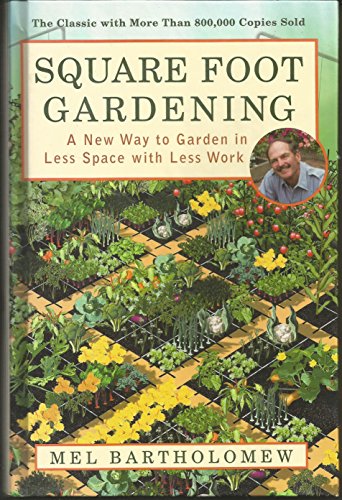 Square Foot Gardening By Mel Bartholomew